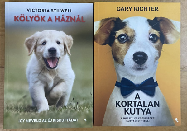 Gary Richter, Victoria Stilwell - 2 db k�nyv a kuty�kr�l - A kortalan kutya, K�ly�k a h�zn�l