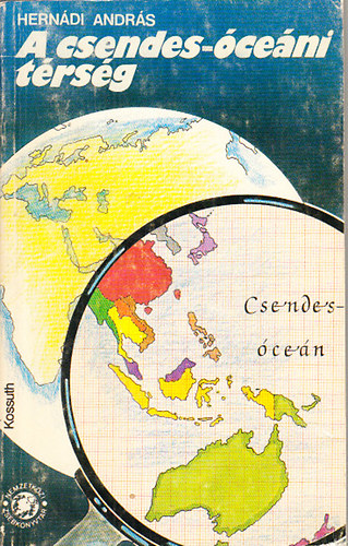 Hern�di Andr�s - A csendes-�ce�ni t�rs�g (Er�forr�sok, fejl�d�si utak kapcsolatok)