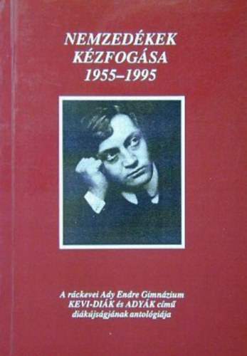 Sass Gyula, Csurcsia Mátyás - Nemzedékek kézfogása 1955-1995
