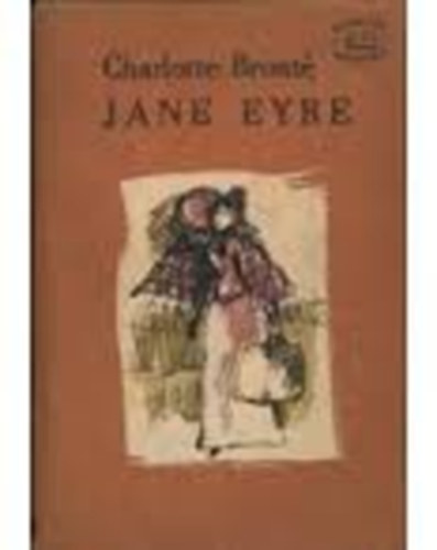 Charlotte Bront - Jane Eyre I-II.