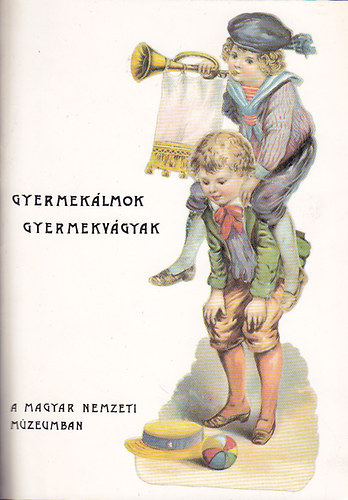 Dmtr va (szerk.) - Gyermeklmok, gyermekvgyak