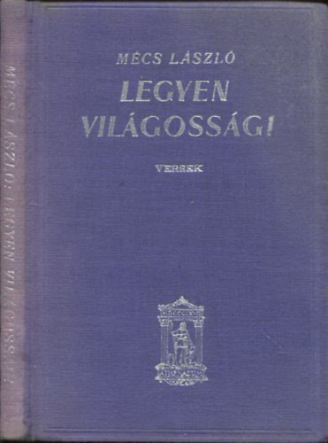 Mécs László - Legyen világosság - versek