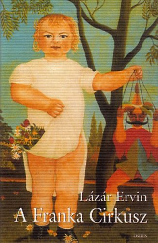 Lzr Ervin - A Franka Cirkusz