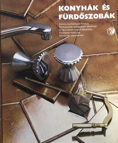 Mszaki Knyvkiad - Konyhk s frdszobk