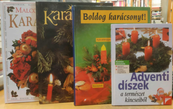 Hannelore Linse, Falken-Verlag, Steinert �gota (szerk.), Malcolm Hillier - 4 db �nnepi gasztron�mia: Boldog kar�csonyt! + Adventi d�szek a term�szet kincseib�l + Kar�csony (Steiner) + Kar�csony (Hillier)