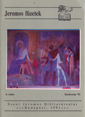 Jeromos füzetek - 6.szám - Karácsony '91
