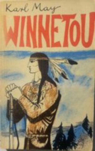 Karl May - Winnetou IV.