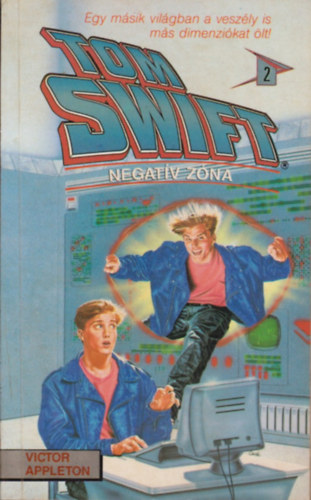 Victor Appleton - Tom Swift: Negatv Zna