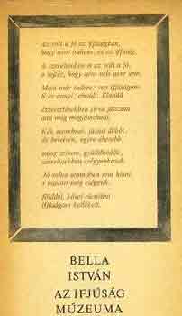 Bella István - Az ifjúság múzeuma