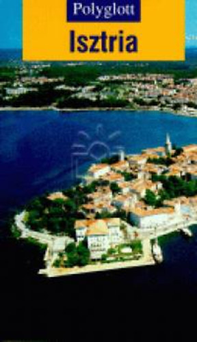 Amode, Martin - Isztria - Polyglott