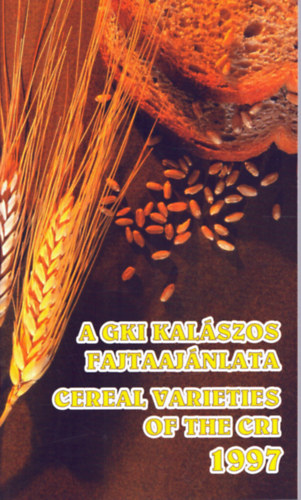 Matuz Jnos, Frank Jzsef - A GKI kalszos fajtaajnlata