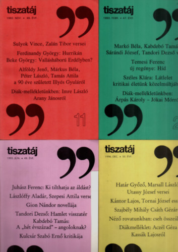 Vrs Lszl, Annus Jzsef, Olasz Sndor - 4 db Tiszatj 1992/nov, 1993/febr, 1995/jn, 1996/dec. szmok.