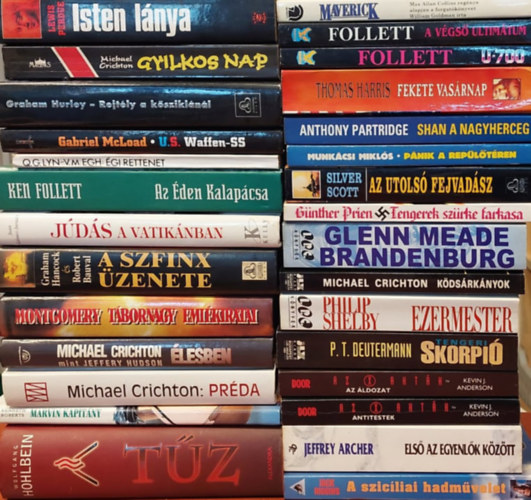 Juan Gmez-Jurado, Thomas Harris, Anthony Partridge, Glenn Meade, Philip Shelby, Kevin J. Anderson, Jeffrey Archer, Jack Higgins - 29 db Szrakoztat irodalom ktet: Isten lnya, Gyilkos nap, Rejtly a ksziklknl, U.S. Waffen-SS, gi rettenet, Az den kalapcsa, Jds a Vatiknban, A Szfinxek zenete, Montgomery tbornagy emlkiratai, lesben, Prda, Marvin
