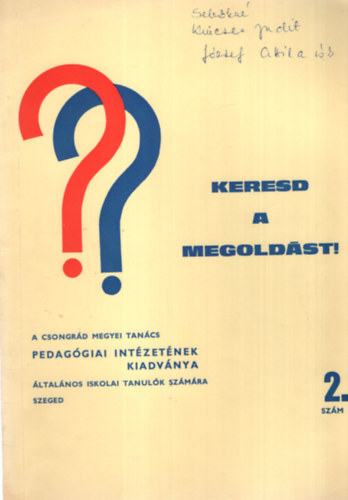 Tatr Istvn, Botos Istvn, Juhsz Nndor - Keresd a megoldst ! 2. s 4. szmok ( egytt )  - ltalnos iskolai tanulk szmra