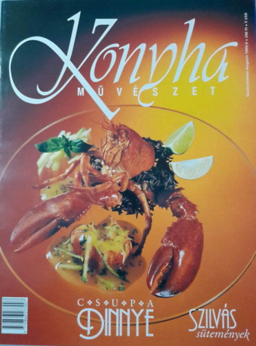 Komromi Zoltn (szerk.) - Konyha mvszet Gasztronmiai magazin - 1999/4