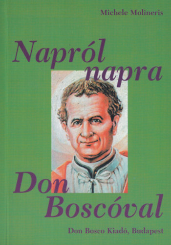 Michele Molineris - Naprl napra Don Boscval