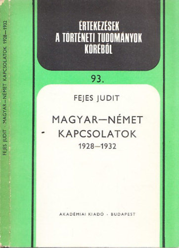 Fejes Judit - Magyar-nmet kapcsolatok 1928-1932