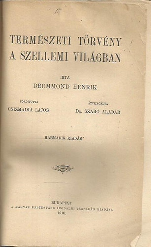 Drummond Henrik - Termszeti trvny a szellemi vilgban