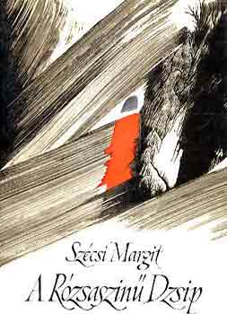 Sz�csi Margit - A r�zsasz�n� dzsip