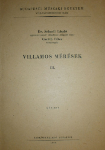 Osv�th P�ter - Villamos m�r�sek III.
