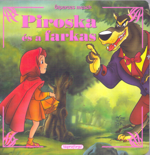Piroska s a farkas