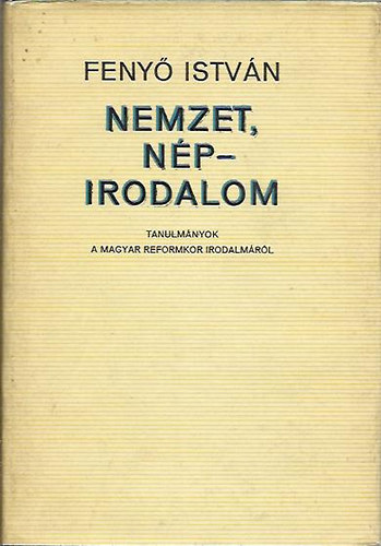 Fenyő István - Nemzet, népirodalom
