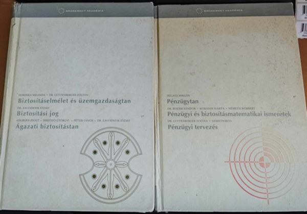 Fellegi Mikls, Korndi Mrta, Nmeth Rita, Horinka Melinda - 2 db Brokernet Akadmia: Biztostselmlet s zemgazdasgtan + Pmzgy