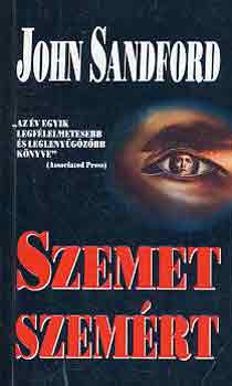John Sandford - Szemet szemrt