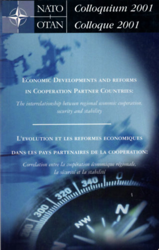 Patrick Hardouin, Reiner Weichhardt - Economic Developments and reforms in Cooperation Partner Countries: The interrelationship between regional economic cooperation, security and stability 2001