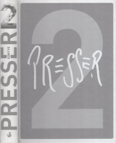 Presser Gábor - Presser könyve 2.