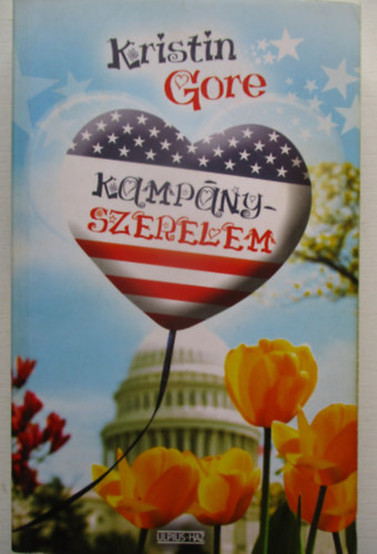 K. Gore - Kampnyszerelem