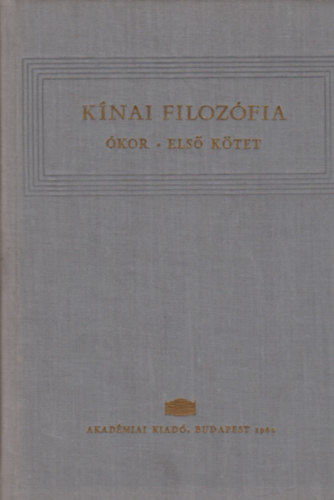 Tkei Ferenc - Knai filozfia - kor (I. ktet)