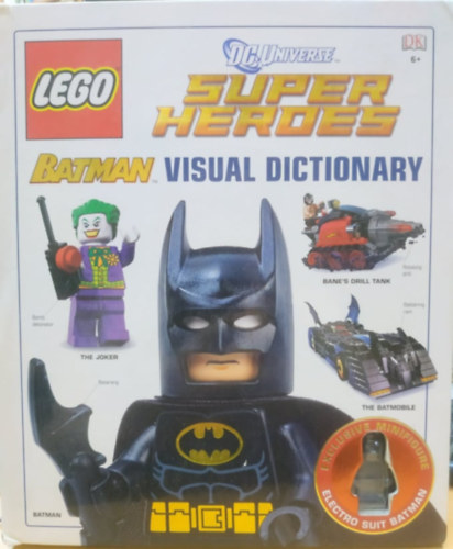 Daniel Lipkowitz, Dorling Kindersley Publishing - Lego Super Heroes - Batman - Visual Dictionary (Lego figura nlkl!!!)