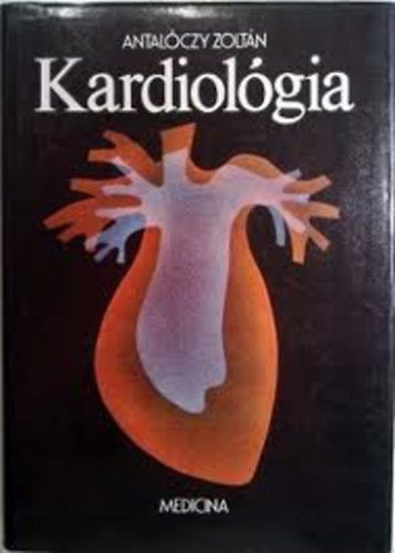 Antal�czy Zolt�n - Kardiol�gia