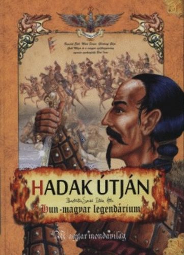 Br Imre (szerk.) - Hadak tjn - Hun-magyar legendrium