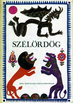 Jkely Zoltn (szerk.) - Szlrdg (bcskai npmesk)