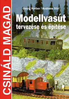 Kerber, G.-Stirl, A. - Modellvast tervezse s ptse - Csinld magad