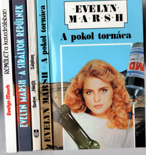 Evelyn Marsh - 4 db Evelyn Marsh: A pokol torn�ca, L�z�lom, R�m�let a katedr�lisban, A sir�lyok rep�lnek.
