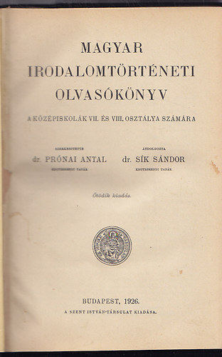Prnai Antal dr.; Dr. Sk Sndor - Magyar irodalomtrtneti olvasknyv a kzpiskolk VII. s VIII. osztlya szmra