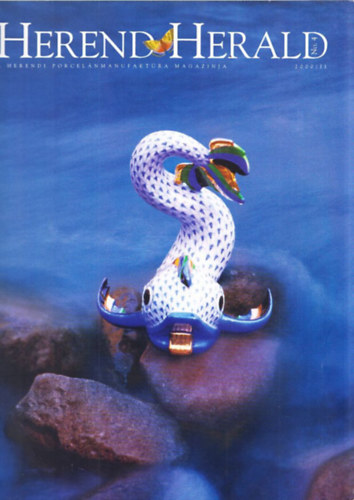 Robert Somogyi - Herend Herald 2000/II. No.4. (A Herendi Porcelnmanufaktra Magazinja)