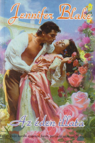 Jennifer Blake - Az éden illata