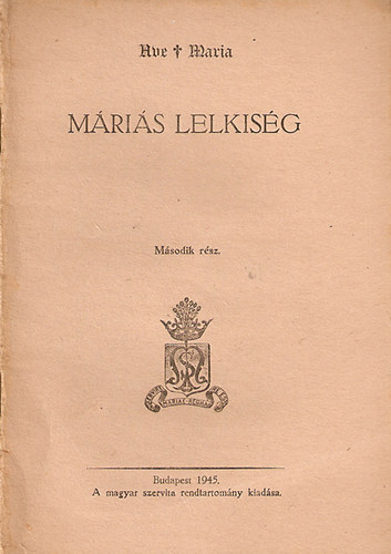 M�ri�s lelkis�g II. r�sz