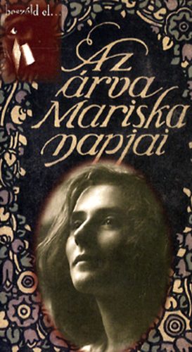 Krssi P. Jzsef - Az rva Mariska napjai