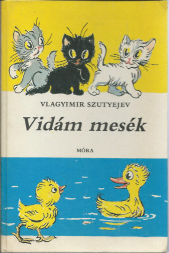 Vlagyimir Szutyejev - Vid�m mes�k