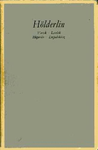 Hlderlin - Hlderlin: Versek, levelek, Hpern, Empedoklsz