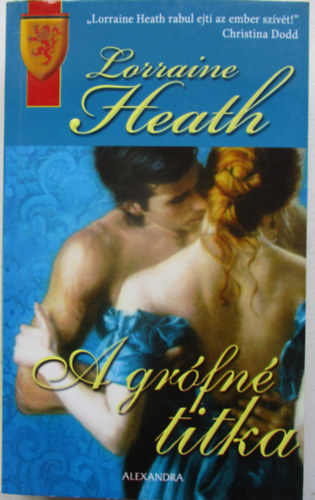 Lorraine Heath - A grfn titka