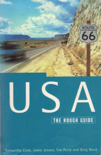 Samantha Cook, Jamie Jensen, Tim Perry, Greg Ward - USA the rough Guide