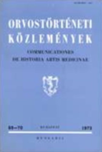 Orvost�rt�neti k�zlem�nyek 69-70. 1973