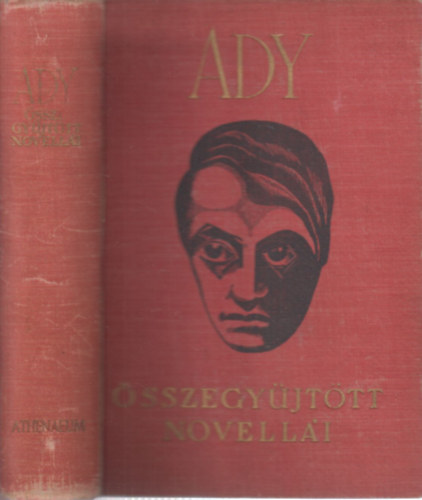 Ady Endre összegyűjtött novellái (I. kiadás)