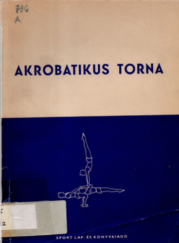 Garzol Sndor, Kaszper Lszln, Szab Dniel - Akrobatikus torna